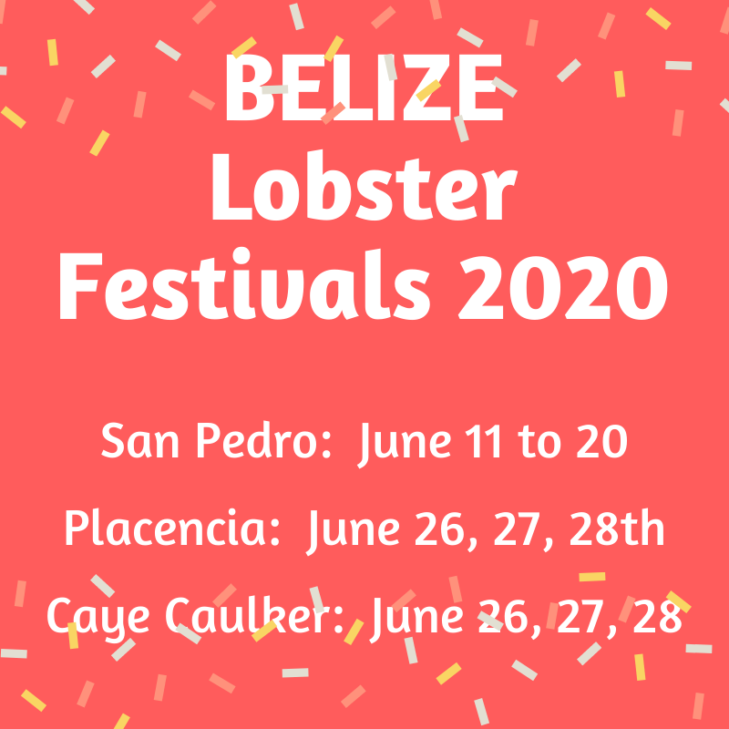 Lobster Festivals Belize 2020