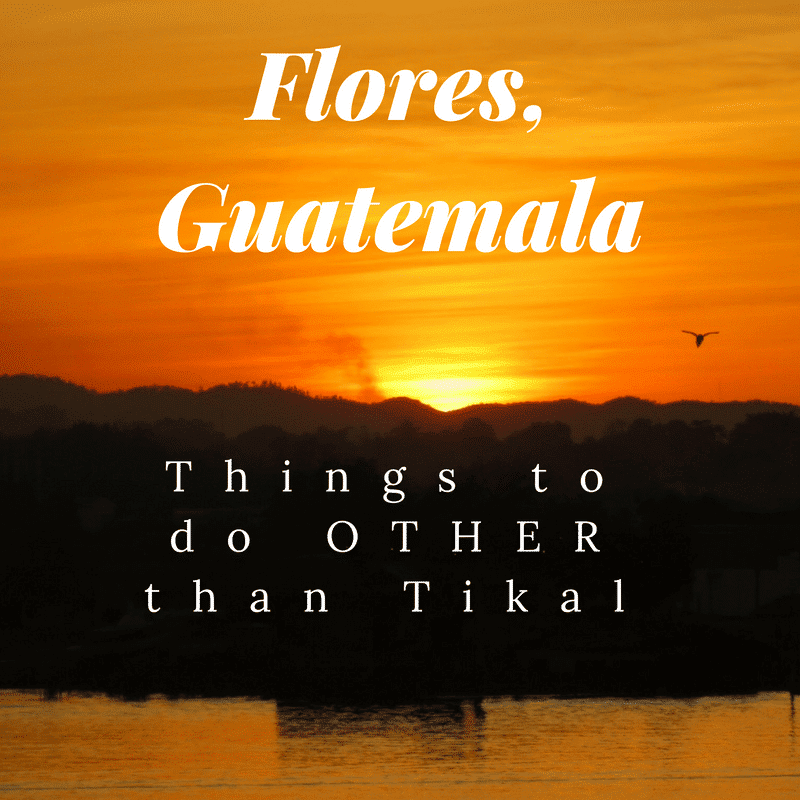 flores-guatemala-is-known-as-the-gateway-to-tikal-but-there-is-more-to-do-in-this-island-town