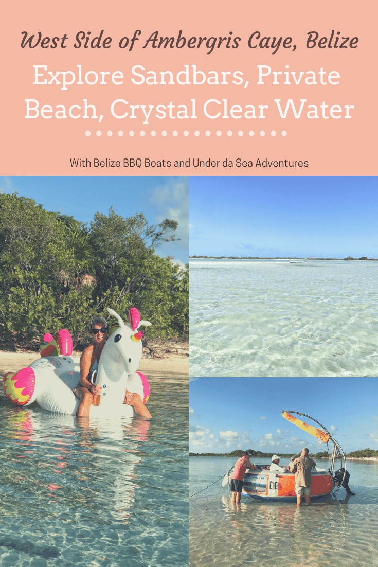 Explore the West side of Ambergris Caye on your own private tour - to see the sandbars and the private beaches of Belize.