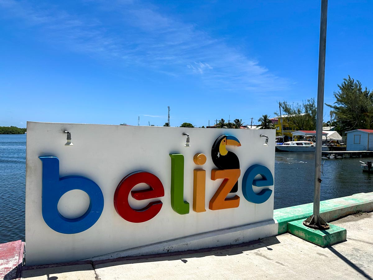Belize sign by Water Taxi terminal
